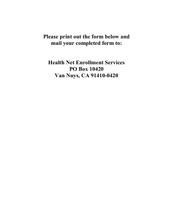 Health Net Enrollment Services PO Box 10420 Van Nuys, CA 91410