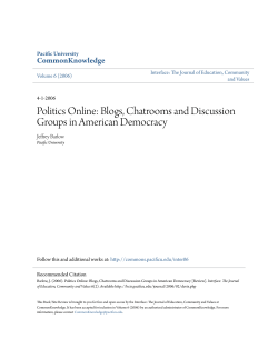 Politics Online: Blogs, Chatrooms and Discussion Groups in