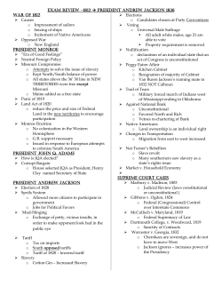 Exam Review &ndash;1812 &rarr; President Andrew Jackson 1836 War of