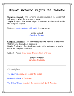 Complete Sentences: Subjects and Predicates