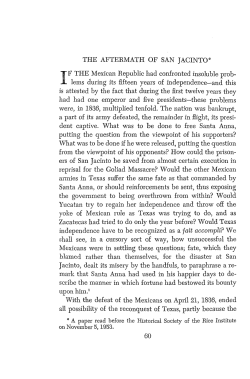THE AFTERMATH OF SAN JACINTO* IF THE Mexican Republic had