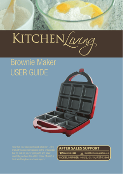 Brownie Maker USER GUIDE