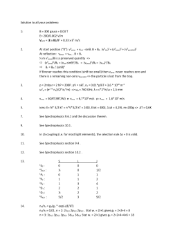 Solution to all your problems: 1: B = 300 gauss = 0.03 T E= 200