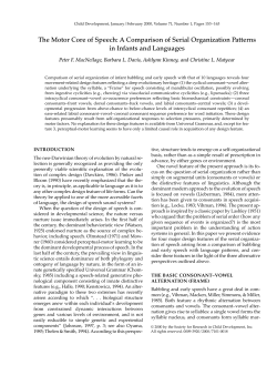 The Motor Core of Speech: A Comparison of Serial Organization