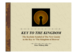 The Keyhole Symbol of The New Gnosis as the Key to
