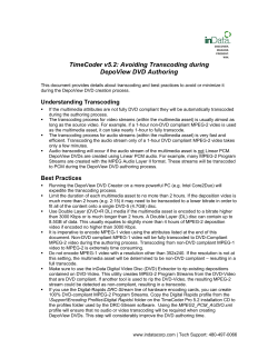 TimeCoder v5.2: Avoiding Transcoding during DepoView DVD