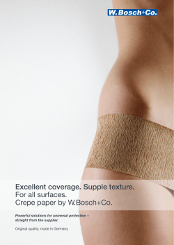 Excellent coverage. Supple texture. For all surfaces. Crepe paper by