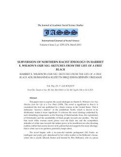 subversion of northern racist ideology in harriet e. wilson`s our nig