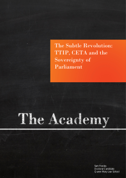 The Subtle Revolution: TTIP, CETA and the