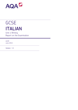 GCSE Italian Examiner report Unit 04 - Writing Test June 2013