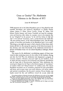 Grant or Greeley? The Abolitionist Dilemma in the Election of 1872