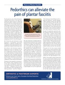 Pedorthics can alleviate the pain of plantar fasciitis
