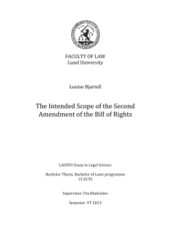 The Intended Scope of the Second Amendment of the Bill of Rights