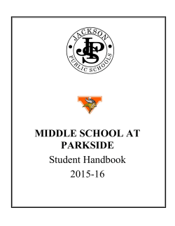 MIDDLE SCHOOL AT PARKSIDE Student Handbook 2015-16