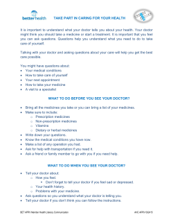 TAKE PART IN CARING FOR YOUR HEALTH It is