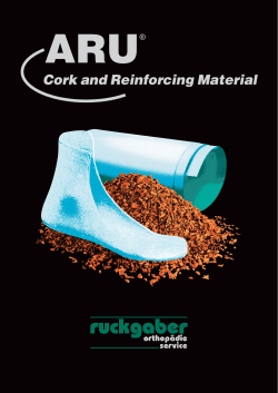 Cork and Reinforcing Material - RuckgaberBr&uuml;ggemann Orthop&auml;die