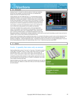 Scalar: A quantity that states only an amount.