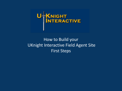 How to Build your UKnight Interactive Field Agent Site First Steps
