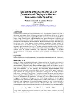 Designing Unconventional Use of Conventional Displays in Games
