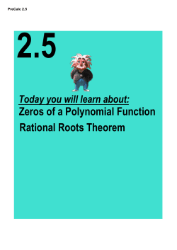 Rational Roots Thm, Finding Zeros of a Polynomial Function, Writing
