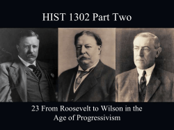From Roosevelt to Wilson