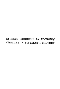 EFFECTS PRODUCED BY ECONOMIC CHANGES TN FIFTEENTH
