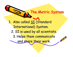 The Metric System