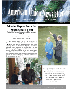 Mission Report from the Southeastern Field