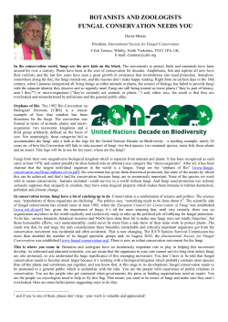 BOTANISTS AND ZOOLOGISTS FUNGAL CONSERVATION NEEDS