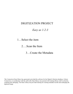 DIGITIZATION PROJECT Easy as 1-2-3