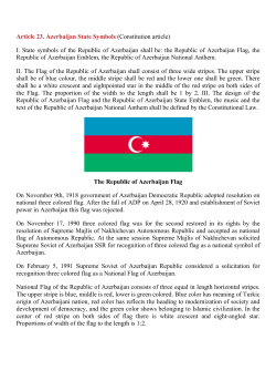 Article 23. Azerbaijan State Symbols I. State symbols of the Republic