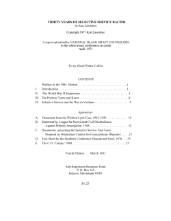 THIRTY YEARS OF SELECTIVE SERVICE RACISM Copyright 1971