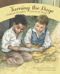 Frederick Douglass Learns to Read