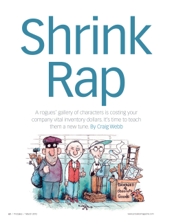 A rogues` gallery of characters is costing your company vital