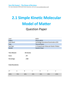 2.1 Simple Kinetic Molecular Model of Matter