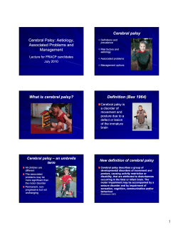 Cerebral Palsy: Aetiology, Associated Problems and Management