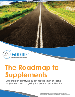 The Roadmap to Supplements