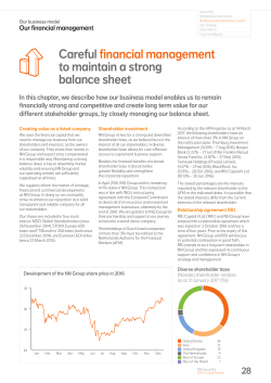 Careful financial management to maintaina strong balance sheet