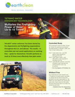 Multiplies the Firefighting Power of Water Up to 10 Times!
