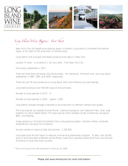 Long Island Wine Region: Fact Sheet &bull; New York is the 3rd largest