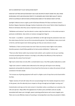 mills and spinners. Neps affect the appearance of cotton yarns and