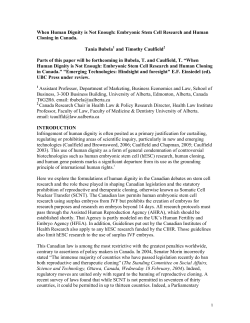 1 When Human Dignity is Not Enough: Embryonic Stem Cell