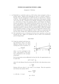 PHYSICS 301 QUANTUM PHYSICS I (2006) Assignment 1