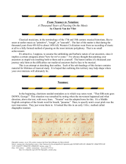 From Neumes to Notation: A Thousand Years of Passing On the