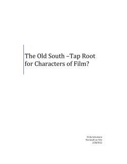The Old South &ndash;Tap Root for Characters of Film?