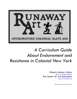 RUNAWAY ART Interpreting Colonial Slave Ads