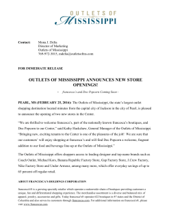 OUTLETS OF MISSISSIPPI ANNOUNCES NEW STORE OPENINGS!