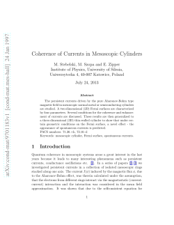 Coherence of Currents in Mesoscopic Cylinders