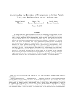Understanding the Incentives of Commissions Motivated Agents
