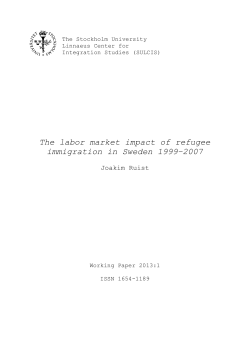The labor market impact of refugee immigration in Sweden 1999&ndash;2007